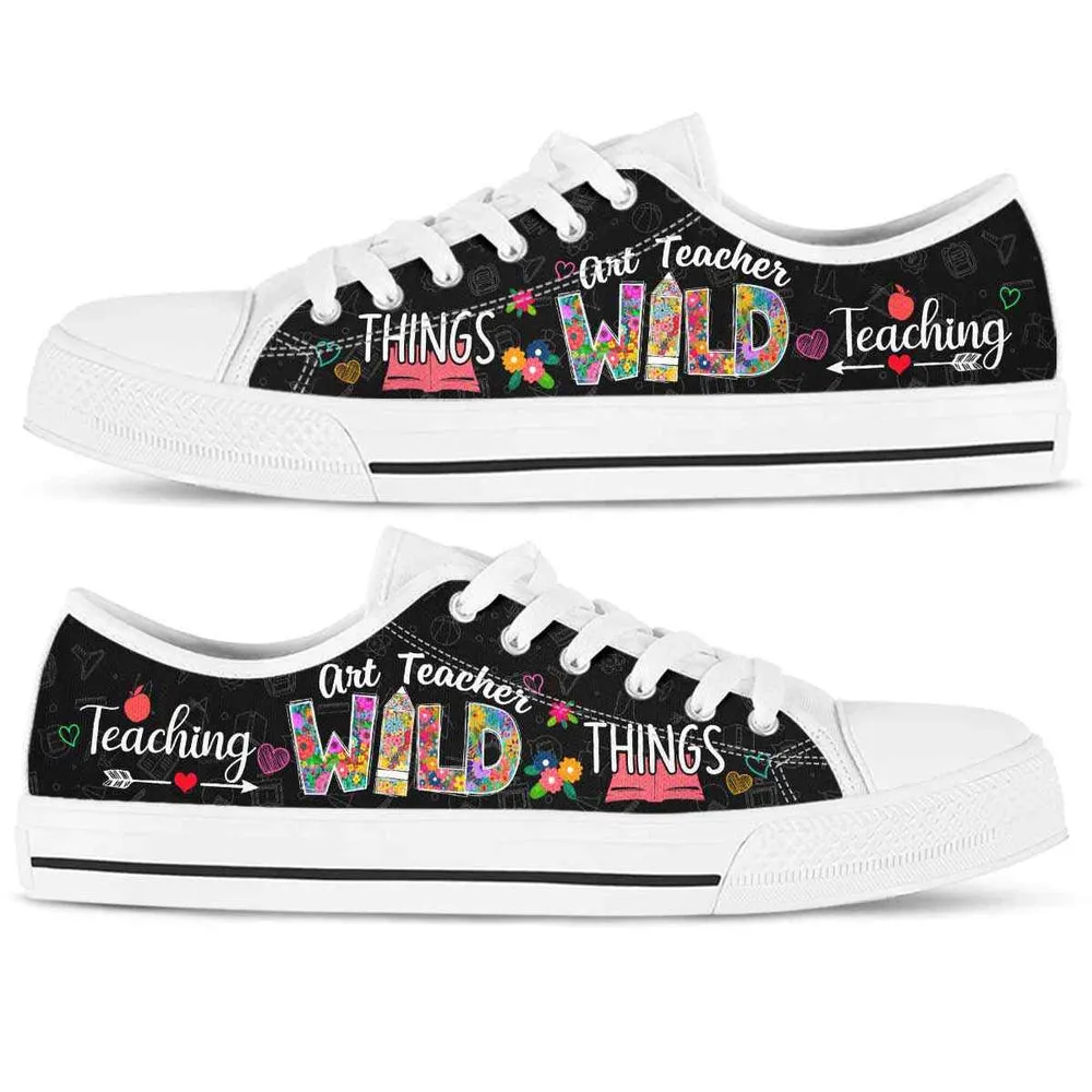 Art Teacher Teaching Wild Things Low Top Shoes, Teacher Shoes, Low Top Sneakers