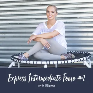 bounti Express Intermediate FOMO Workout | Elizma #2