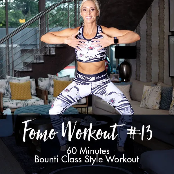 FOMO Style Workout #13