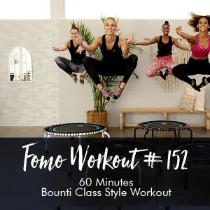 FOMO Style Workout #152