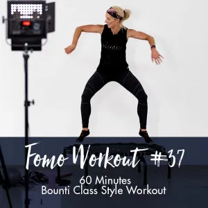 FOMO Style Workout #37