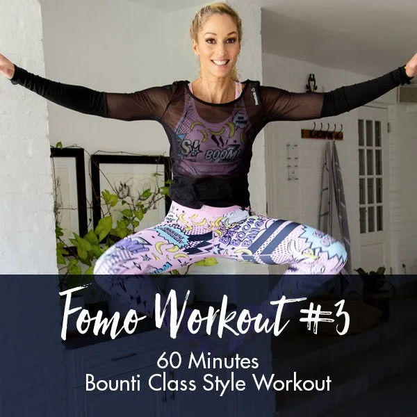 FOMO Style Workout #3