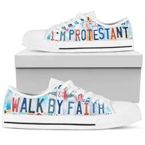 I'm Protestant Walk By Faith Low Top Shoes