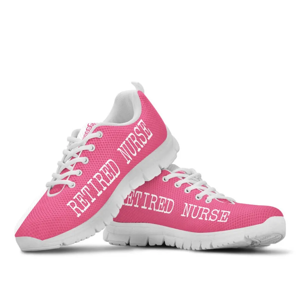 Nurse Sneaker, Retired Nurse Strong Pink Sneakers Shoes, Best Shoes For Nurses