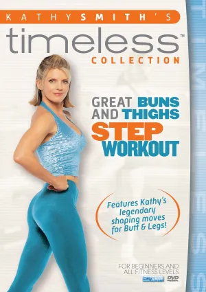 Timeless: Great Buns & Thighs Step Workout